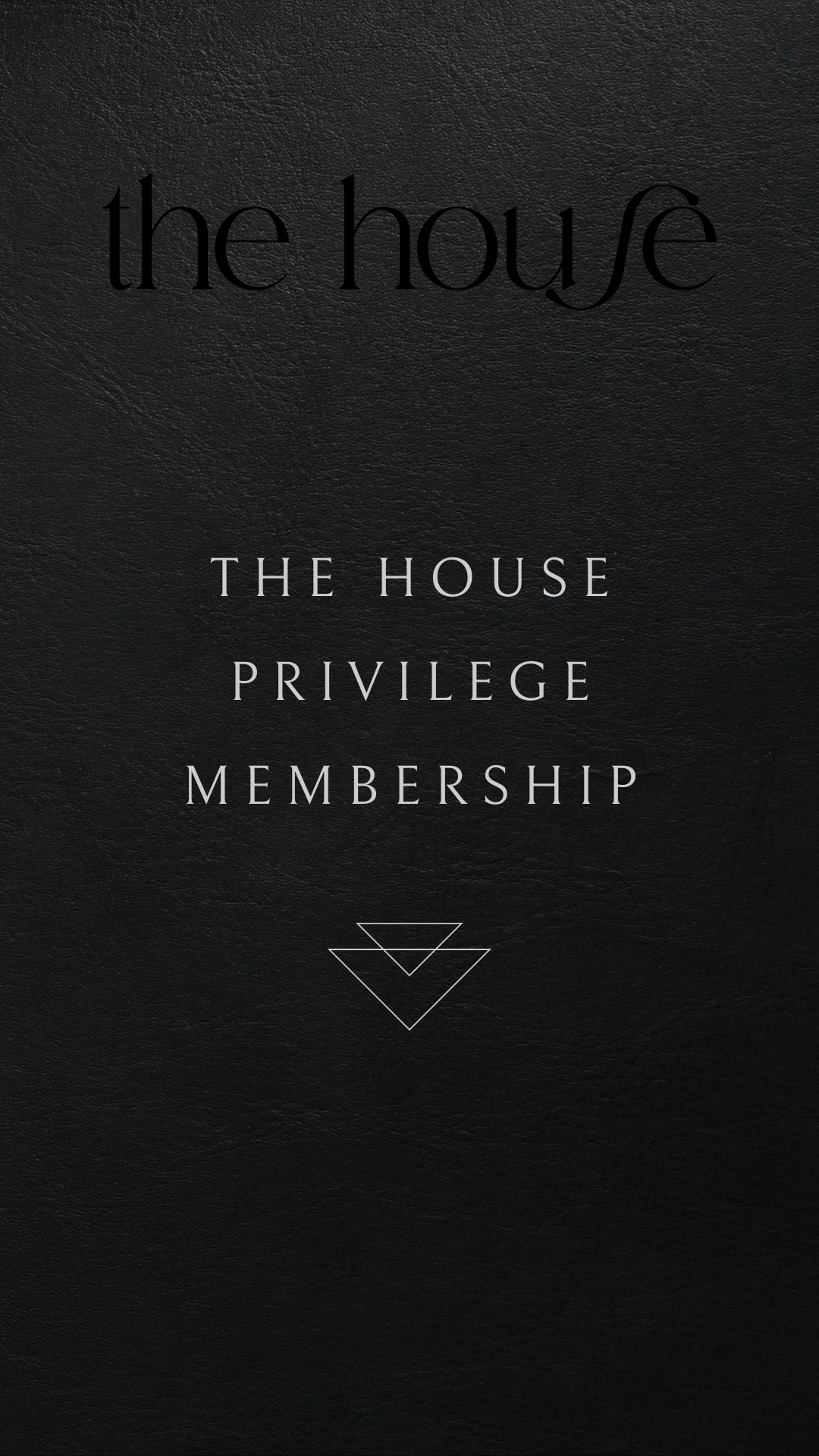 The House Privilege Membership